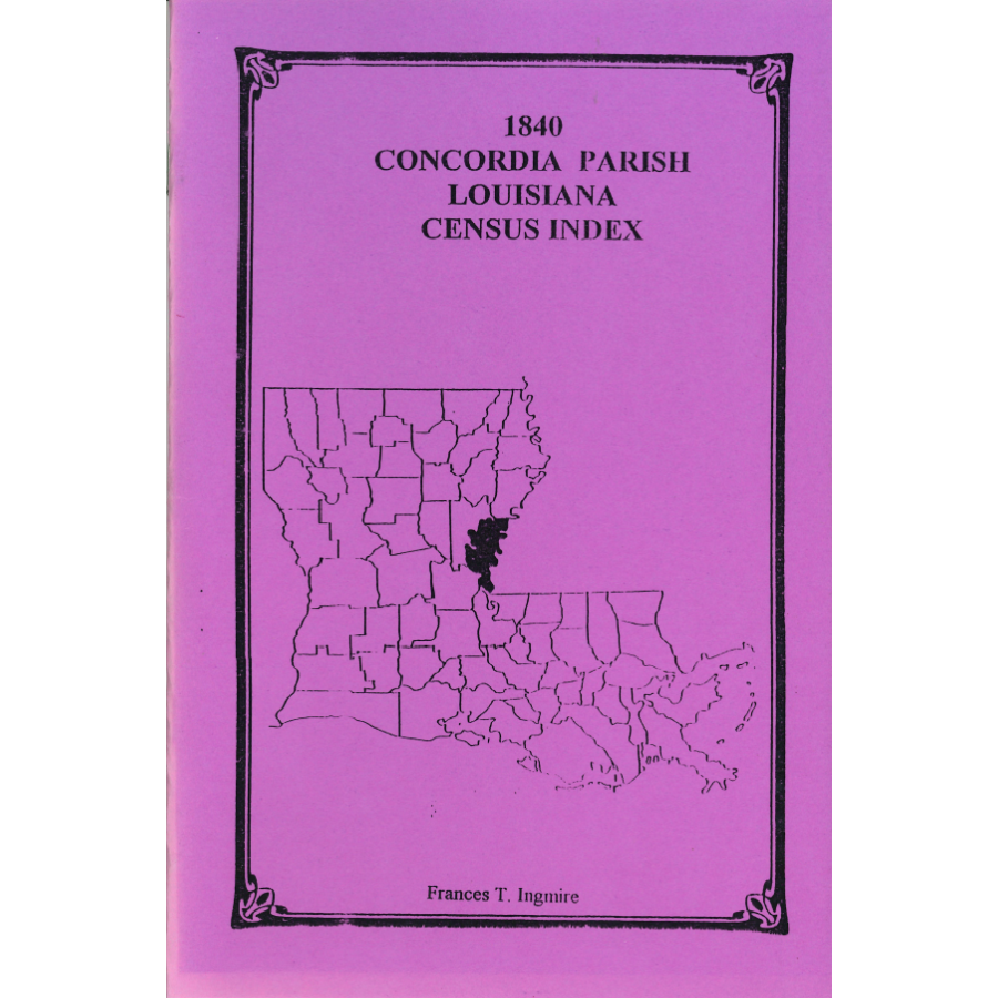 1840 Concordia Parish, Louisiana Census Index