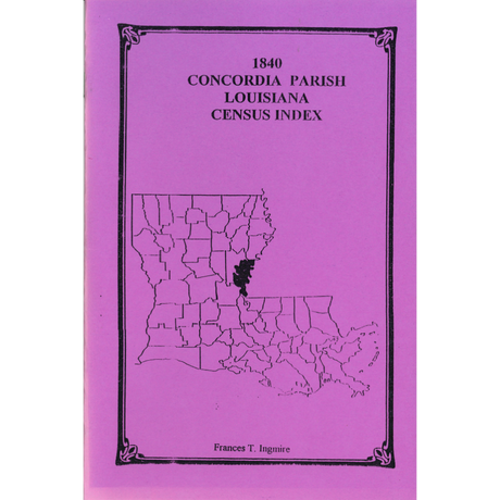 1840 Concordia Parish, Louisiana Census Index
