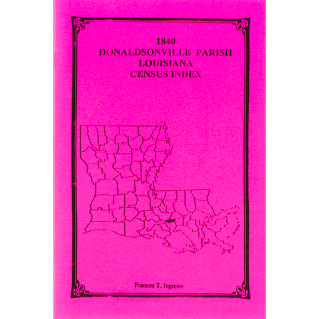 1840 Donaldsonville Parish, Louisiana Census Index