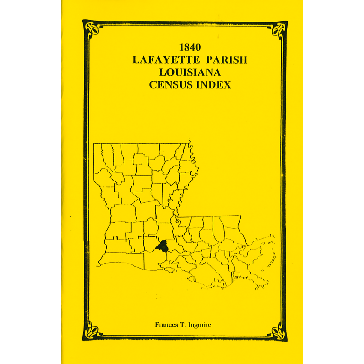 1840 Lafayette Parish, Louisiana Census Index