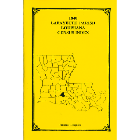 1840 Lafayette Parish, Louisiana Census Index