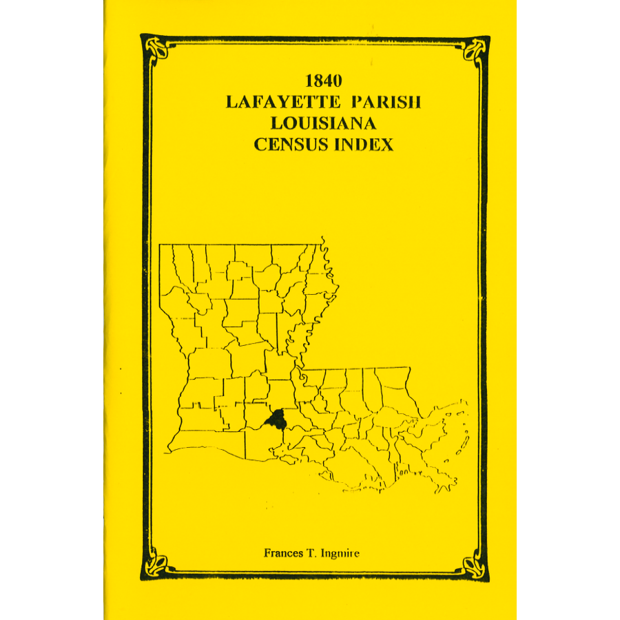 1840 Lafayette Parish, Louisiana Census Index