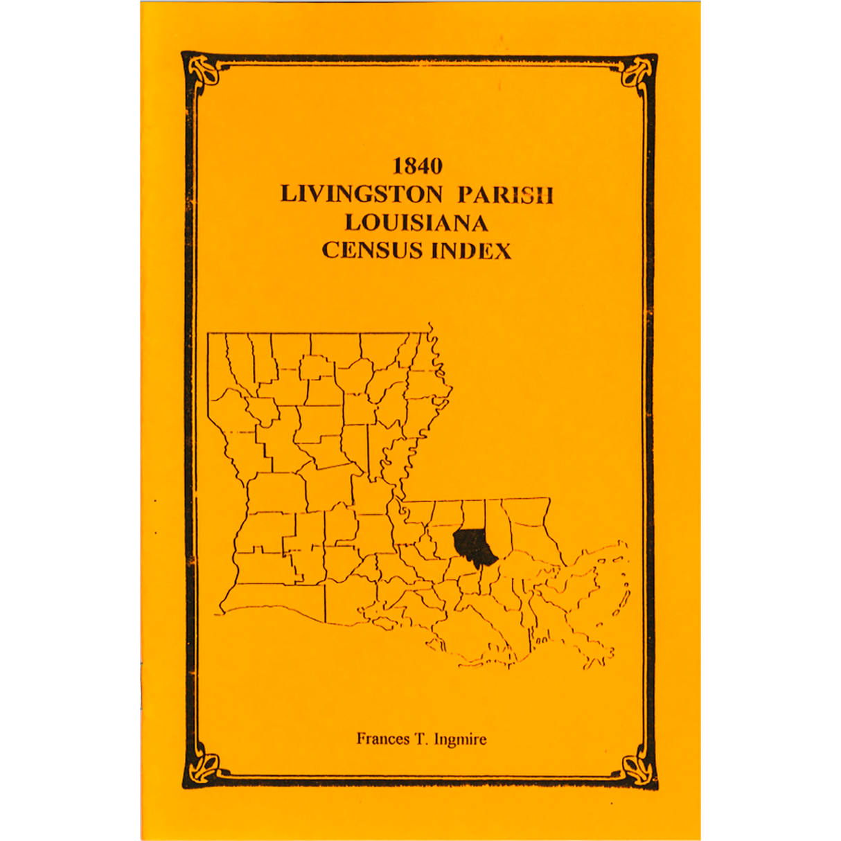 1840 Livingston Parish, Louisiana Census Index