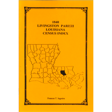 1840 Livingston Parish, Louisiana Census Index