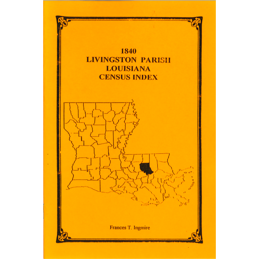 1840 Livingston Parish, Louisiana Census Index