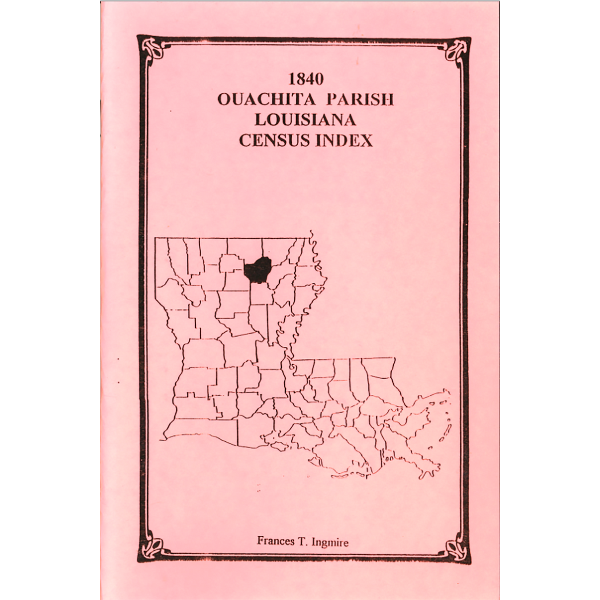 1840 Ouachita Parish, Louisiana Census Index