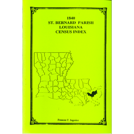 1840 St. Bernard Parish, Louisiana Census Index