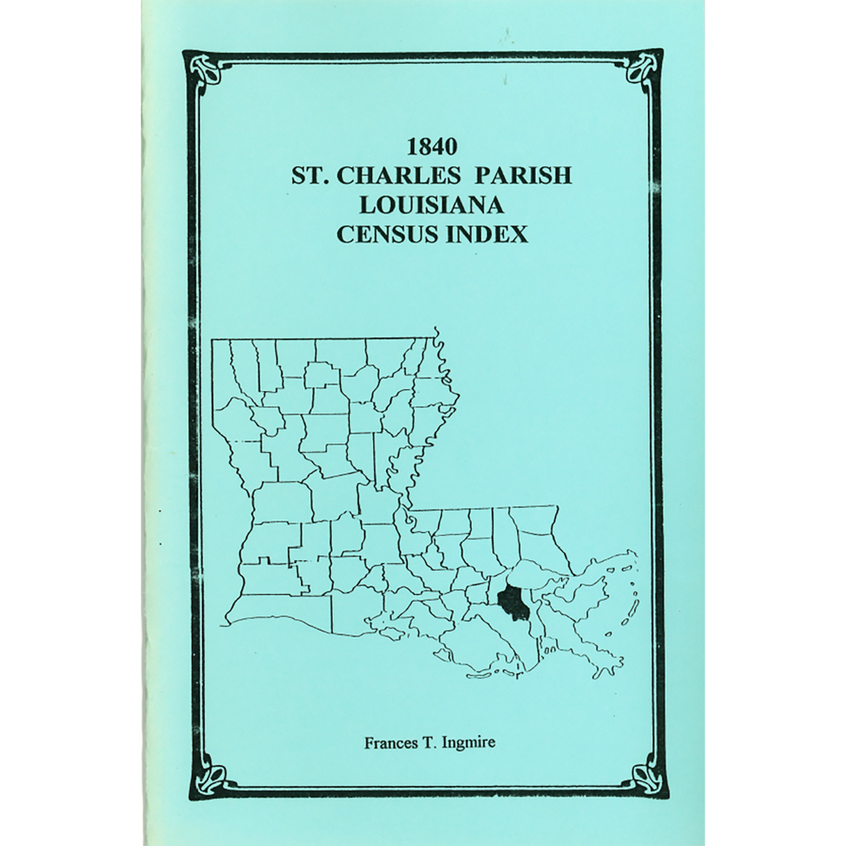1840 St. Charles Parish, Louisiana Census Index