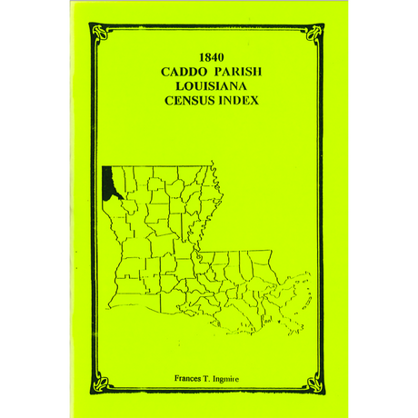 1840 Caddo Parish, Louisiana Census Index