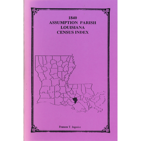 1840 Assumption Parish, Louisiana Census Index