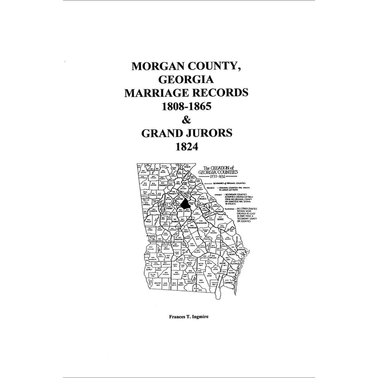 Morgan County, Georgia Marriages, 1808-1865 and Grand Jurors, 1824