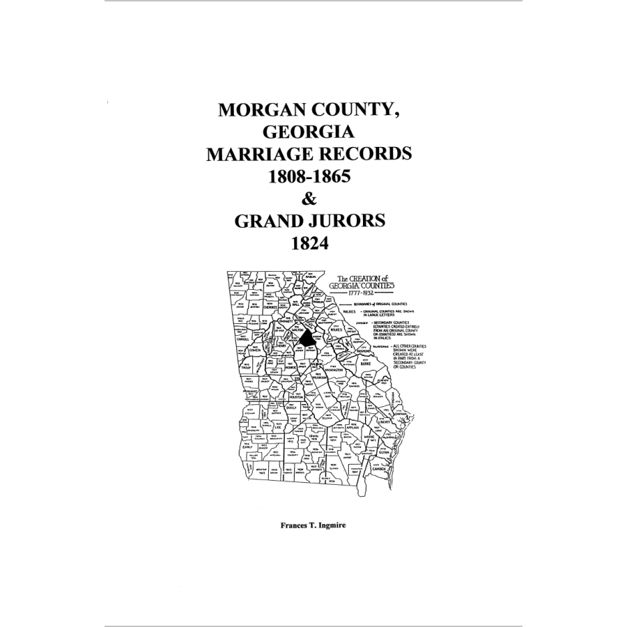 Morgan County, Georgia Marriages, 1808-1865 and Grand Jurors, 1824