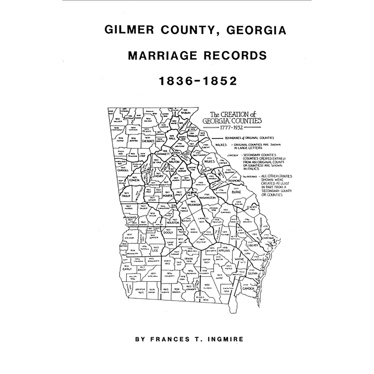 Gilmer County, Georgia Marriages 1836-1852