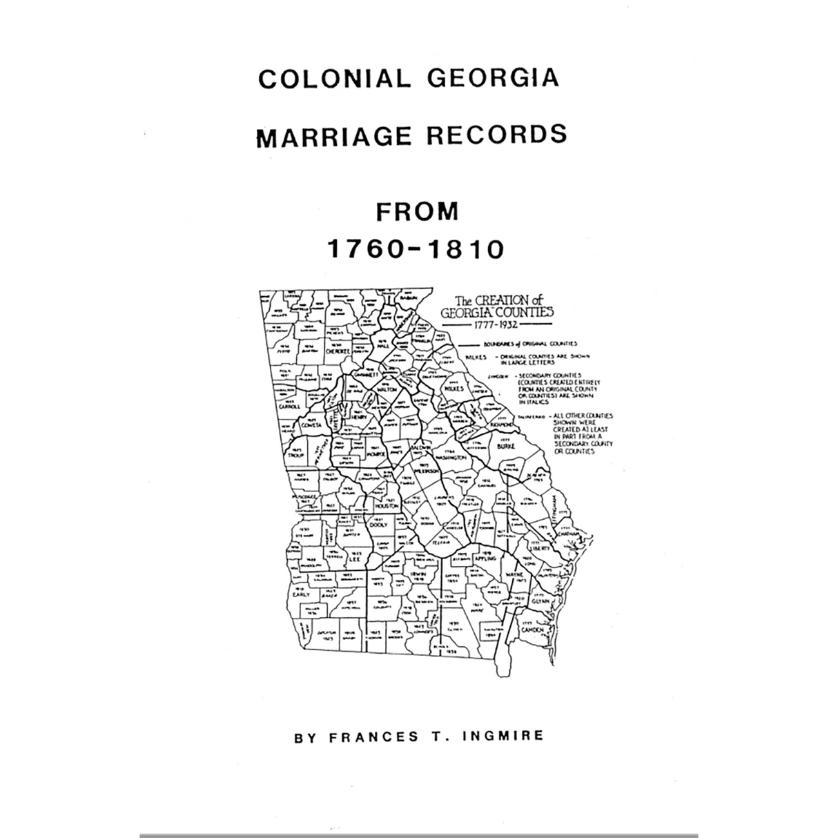 Colonial Marriages of Georgia 1760-1810