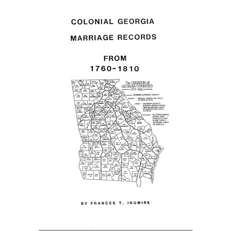 Colonial Marriages of Georgia 1760-1810