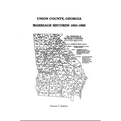 Union County, Georgia Marriages 1834-1862