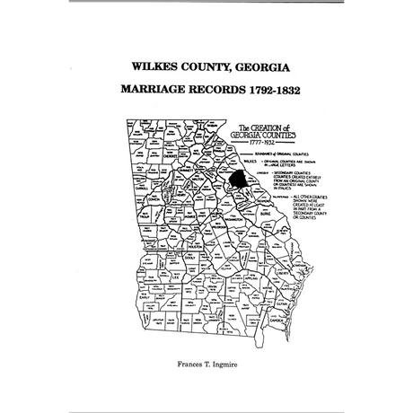 Wilkes County, Georgia Marriages 1792-1832