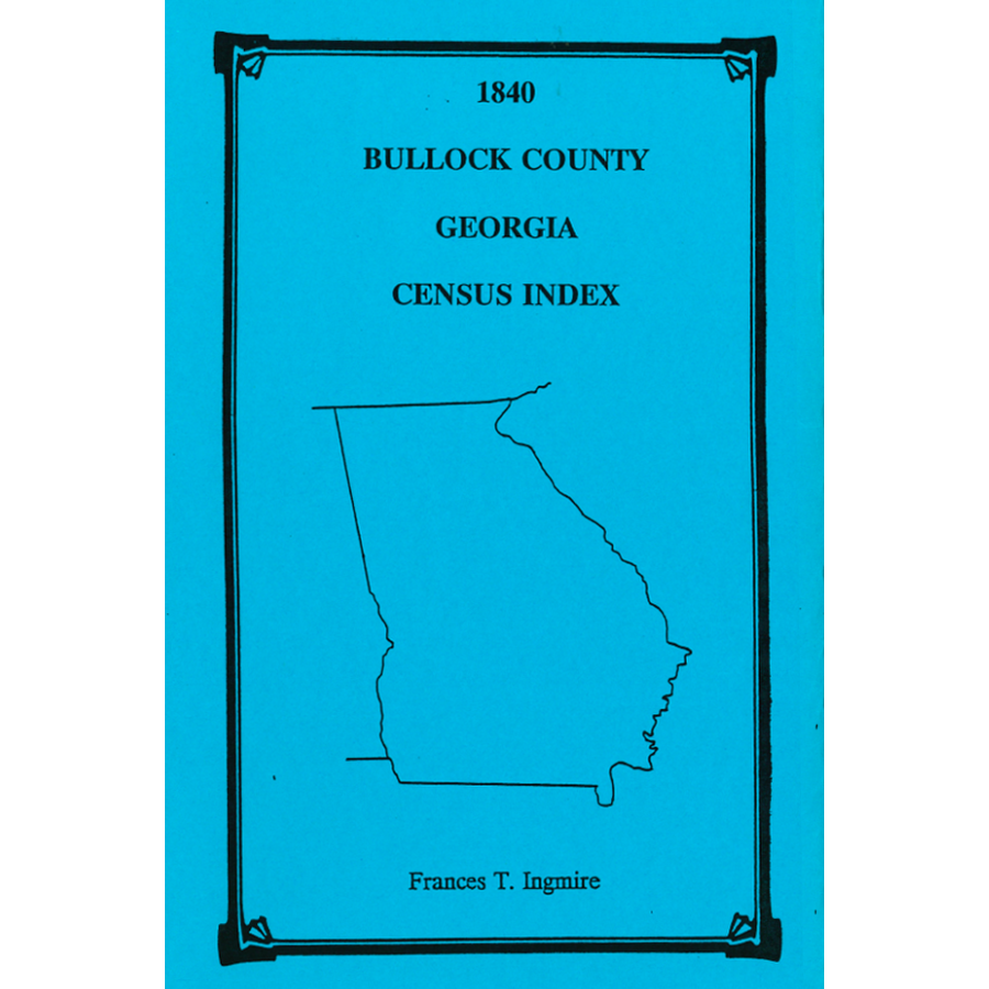 1840 Bulloch County, Georgia Census Index