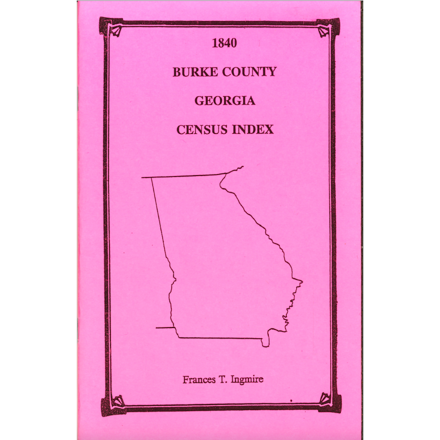 1840 Burke County, Georgia Census Index