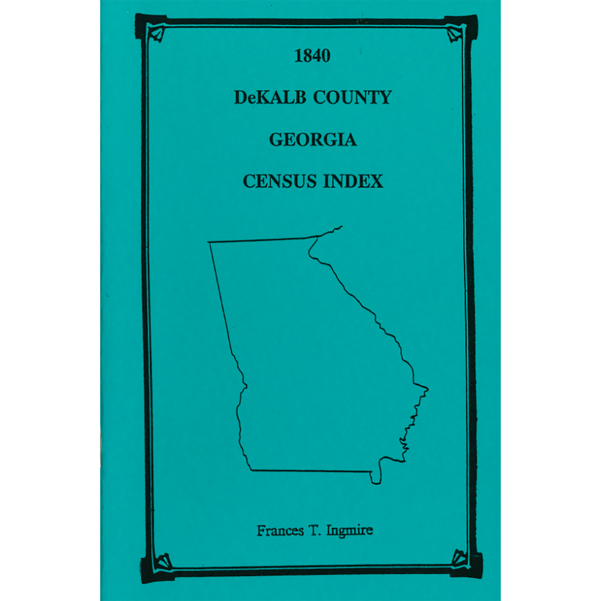 1840 DeKalb County, Georgia Census Index