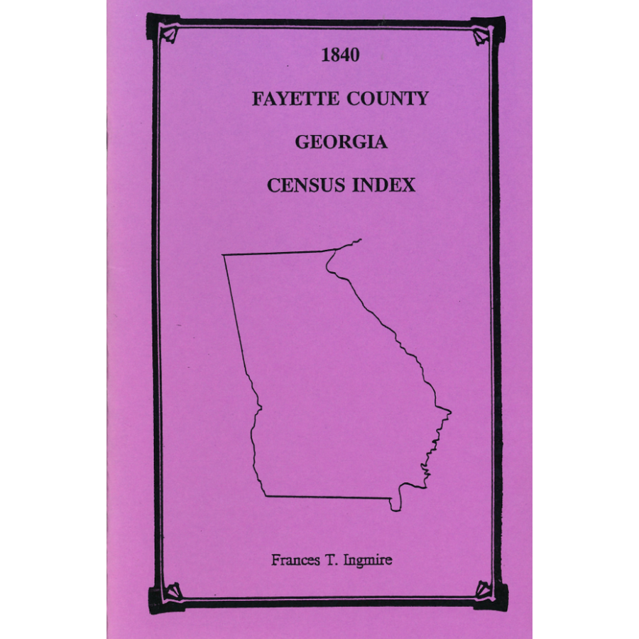 1840 Fayette County, Georgia Census Index