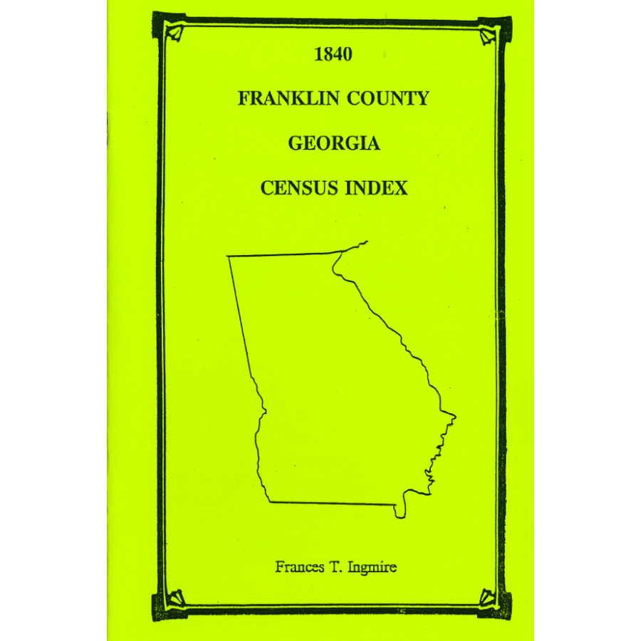 1840 Franklin County, Georgia Census Index