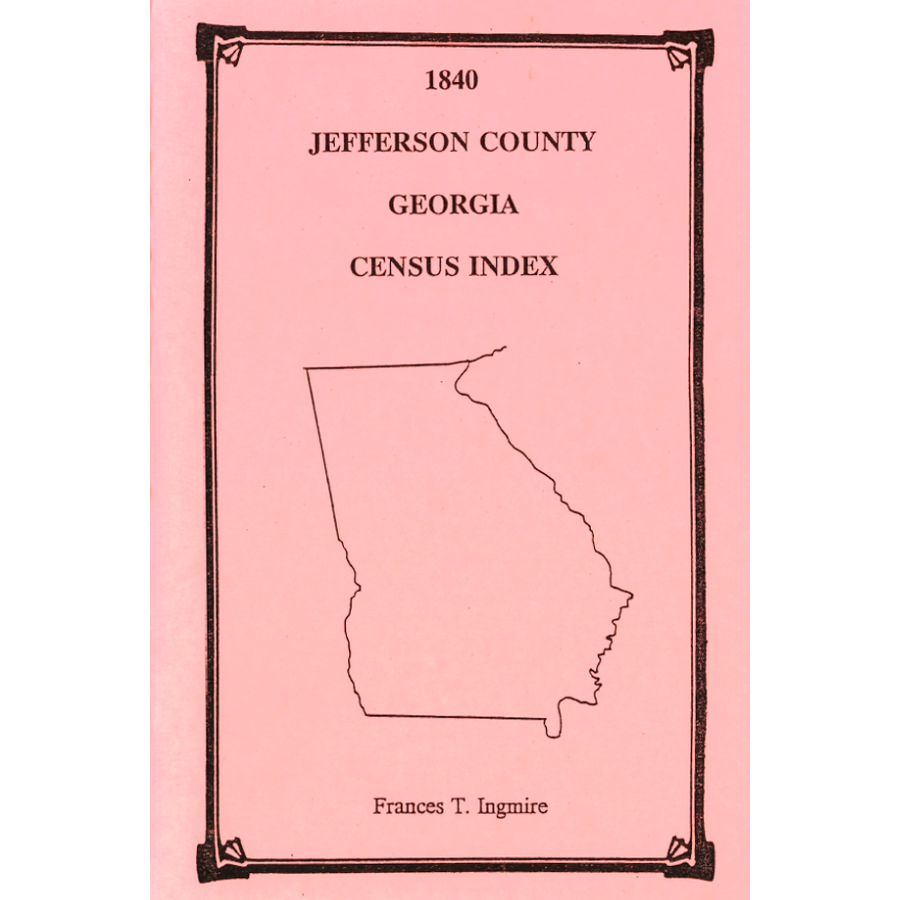 1840 Jefferson County, Georgia Census Index