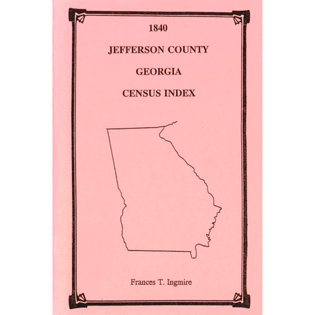 1840 Jefferson County, Georgia Census Index