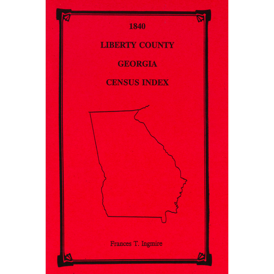 1840 Liberty County, Georgia Census Index