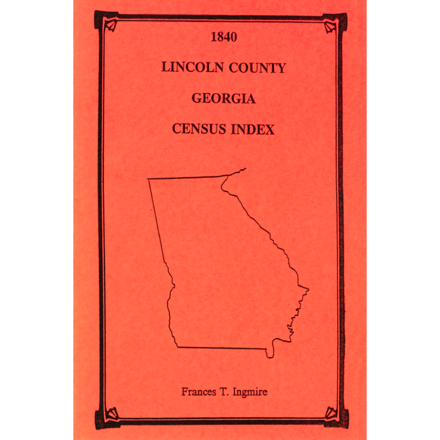 1840 Lincoln County, Georgia Census Index
