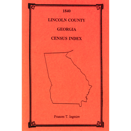 1840 Lincoln County, Georgia Census Index