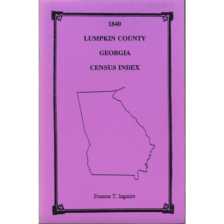 1840 Lumpkin County, Georgia Census Index