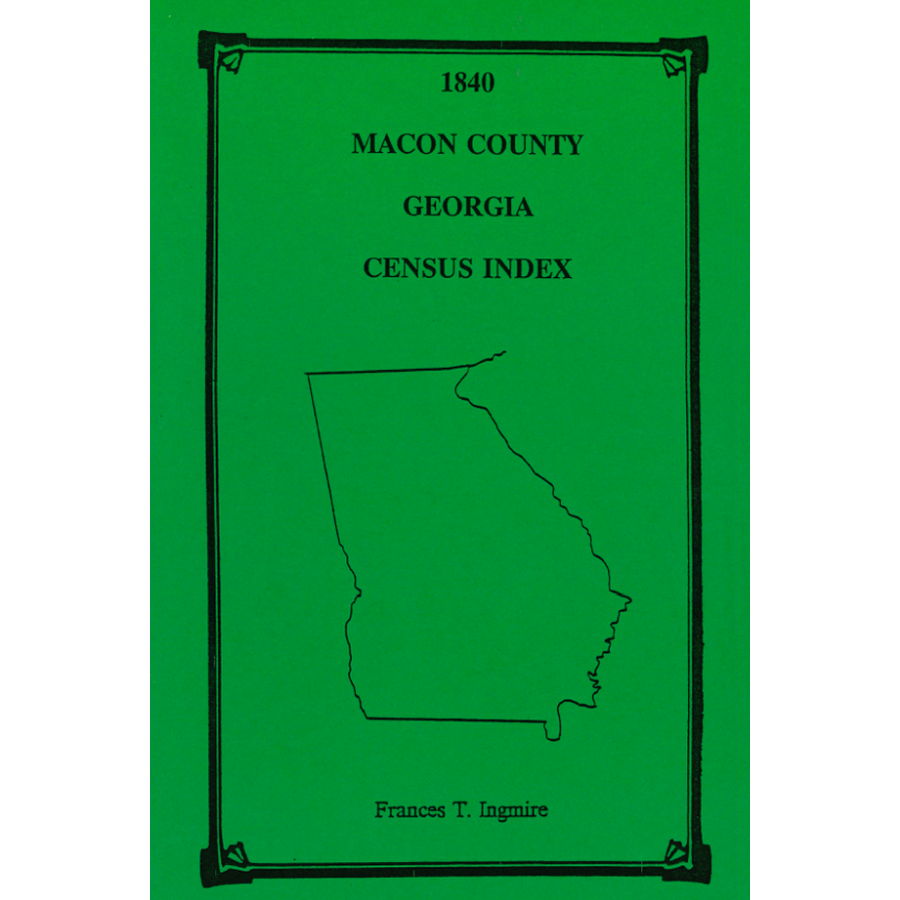 1840 Macon County, Georgia Census Index