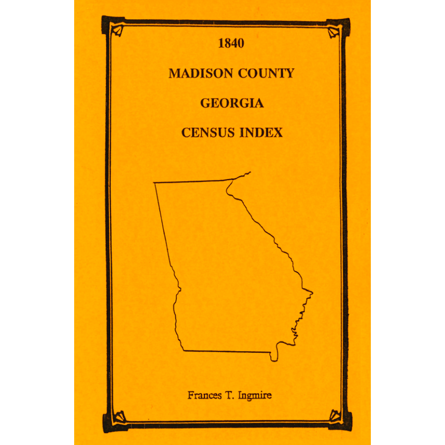 1840 Madison County, Georgia Census Index