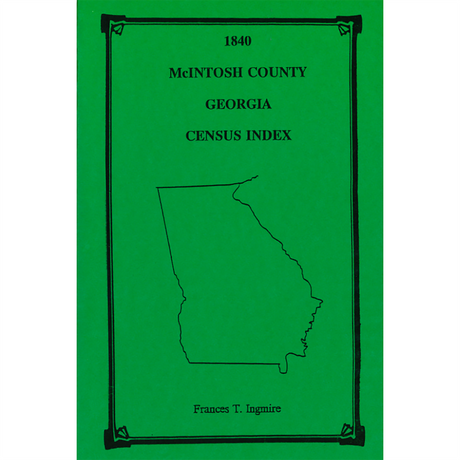 1840 McIntosh County, Georgia Census Index