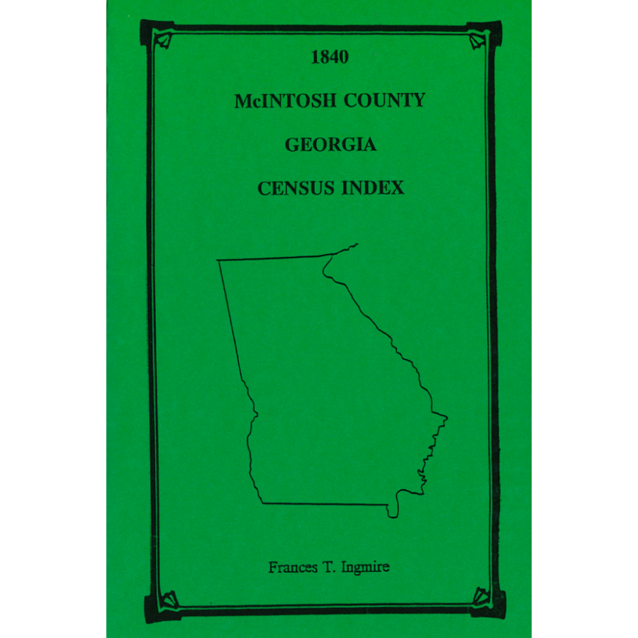 1840 McIntosh County, Georgia Census Index