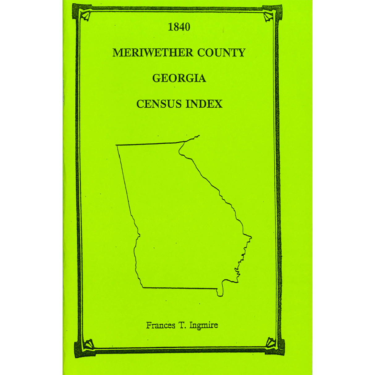1840 Meriwether County, Georgia Census Index