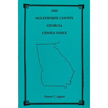 1840 Oglethorpe County, Georgia Census Index