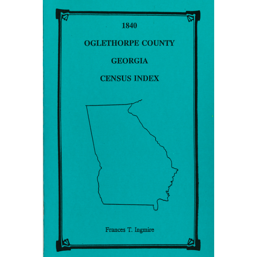 1840 Oglethorpe County, Georgia Census Index