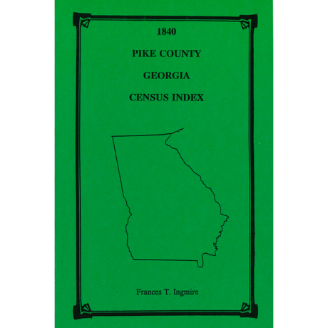 1840 Pike County, Georgia Census Index