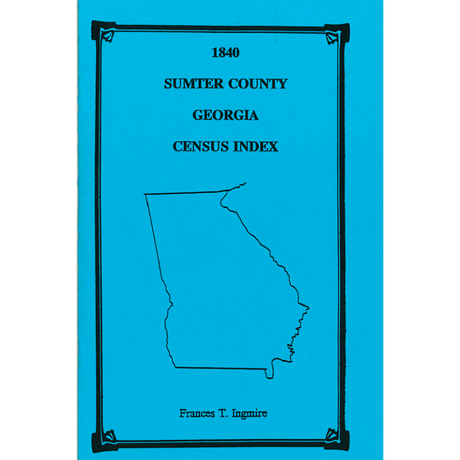 1840 Sumter County, Georgia Census Index
