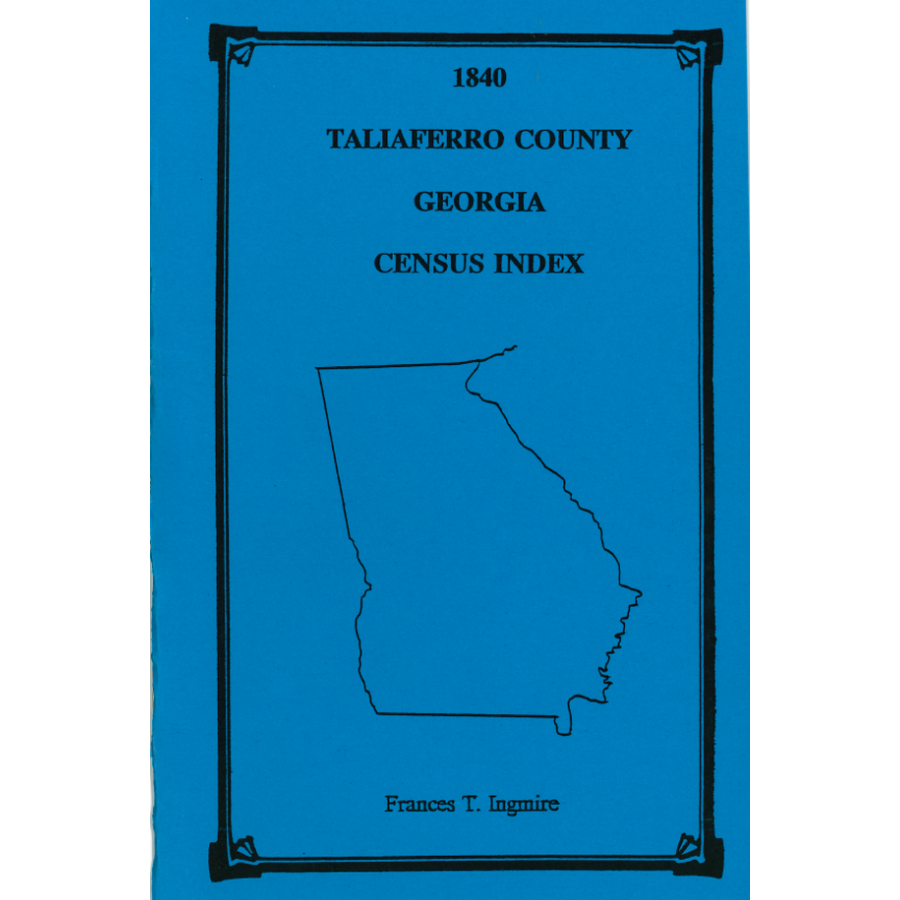 1840 Taliaferro County, Georgia Census Index