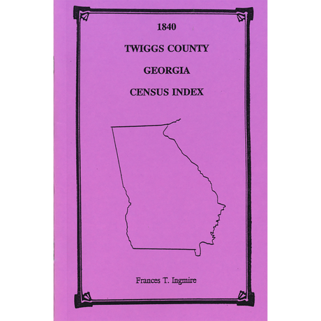 1840 Twiggs County, Georgia Census Index