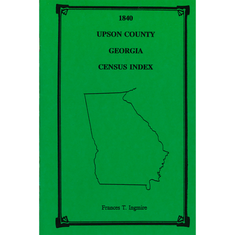 1840 Upson County, Georgia Census Index