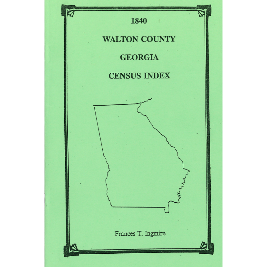 1840 Walton County, Georgia Census Index