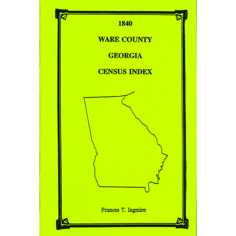 1840 Ware County, Georgia Census Index