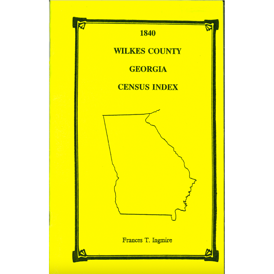 1840 Wilkes County, Georgia Census Index
