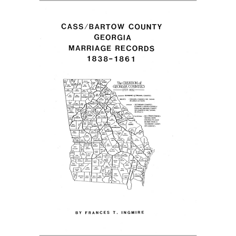 Cass/Bartow County, Georgia Marriages 1833-1861