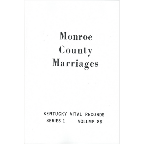 Monroe County, Kentucky Marriages 1852-1859, 1875-1878, 1894, and 1906