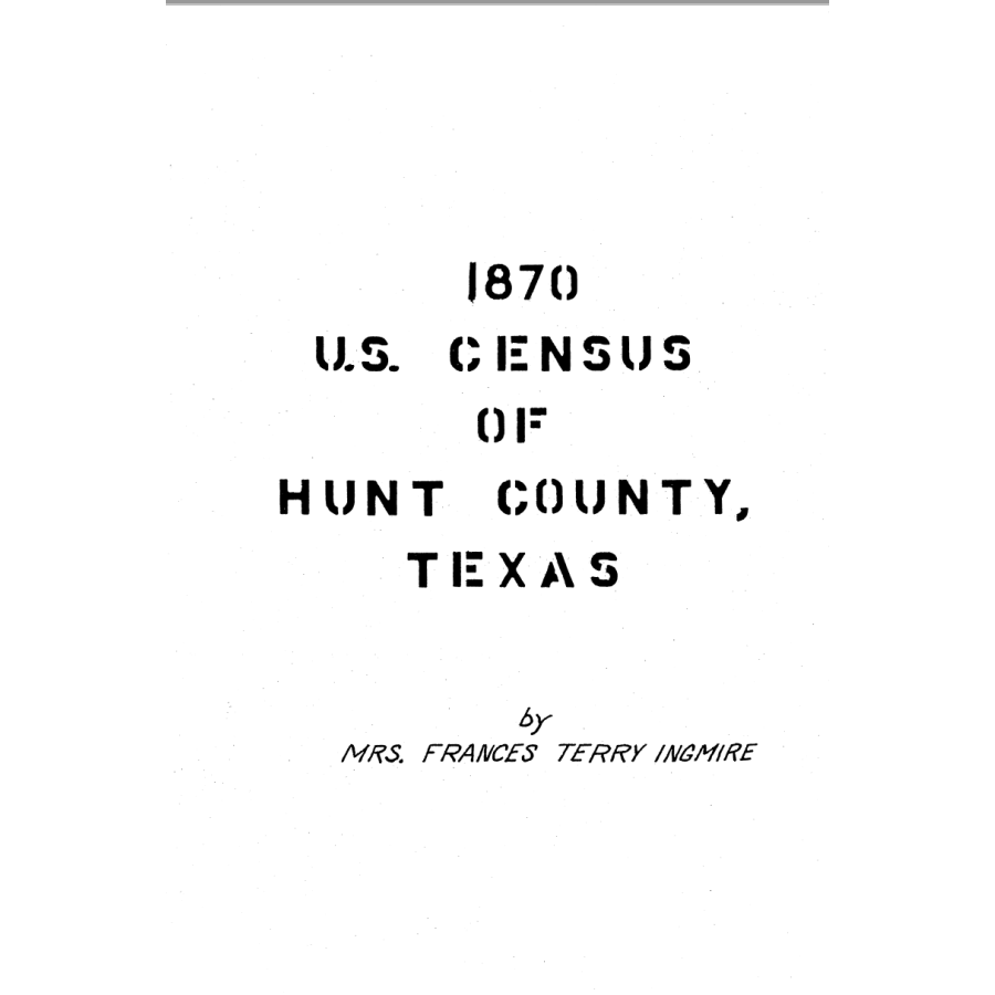 1870 Hunt County, Texas Census